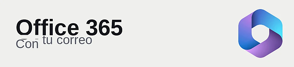 Office 365 con tu correo
